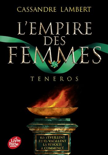 L'Empire des femmes - Tome 2: Teneros L'Empire des femmes - Tome 2: Teneros von POCHE JEUNESSE