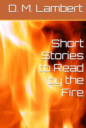 Short Stories to Read by the Fire von Independently published