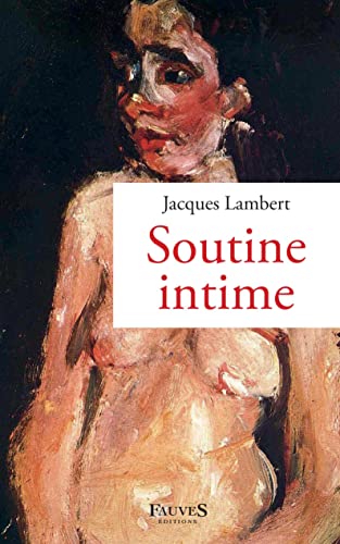 Soutine intime von Fauves editions