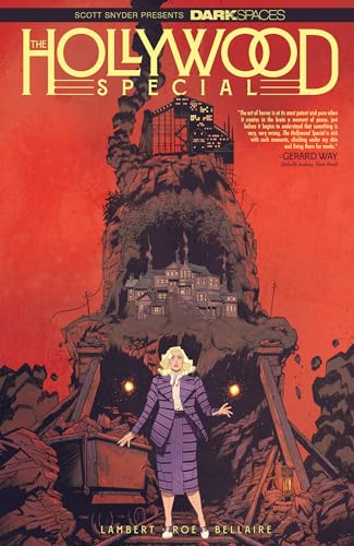 Dark Spaces: The Hollywood Special