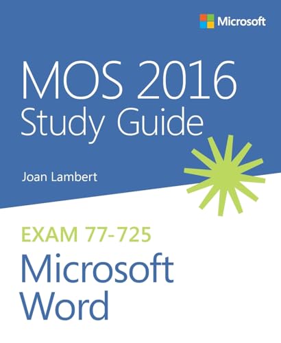 MOS 2016 Study Guide for Microsoft Word (Mos Study Guide)