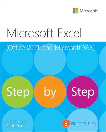 Microsoft Excel Step by Step: Office 2021 and Microsoft 365