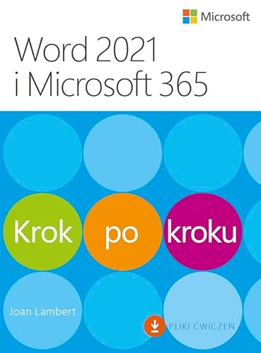 Word 2021 i Microsoft 365 Krok po kroku Word 2021 i Microsoft 365 Krok po kroku von Promise