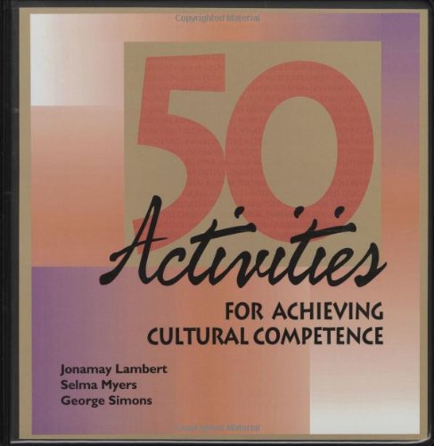 50 Activities for Achieving Cultural Competence