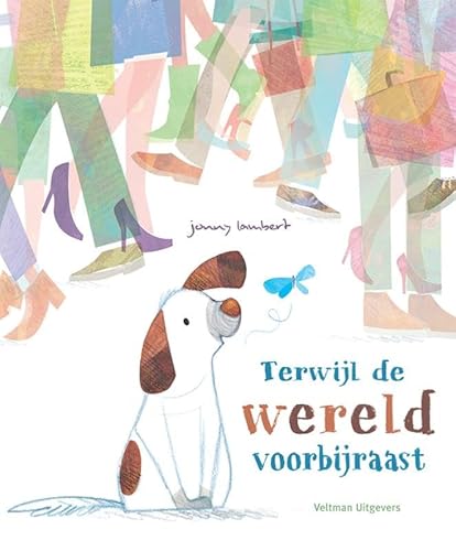 Terwijl de wereld voorbijraast Terwijl de wereld voorbijraast von Veltman Uitgevers B.V.