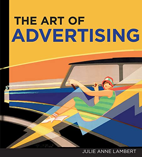 The Art of Advertising von Bodleian Library