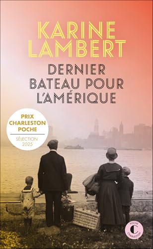 Dernier bateau pour l'Amérique von CHARLESTON