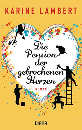 Die Pension der gebrochenen Herzen: Roman von Diana Taschenbuch