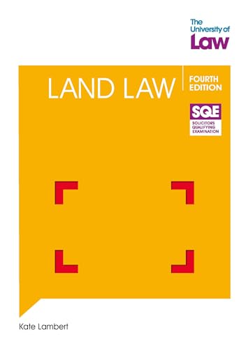 SQE - Land Law 4e von The University of Law Publishing Limited