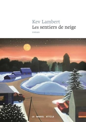 Les Sentiers de neige Les Sentiers de neige von NOUVEL ATTILA