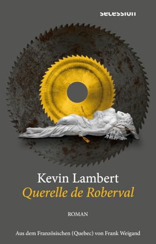 Querelle de Roberval von Secession Verlag