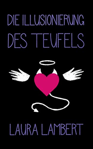 Die Illusionierung des Teufels von Books on Demand