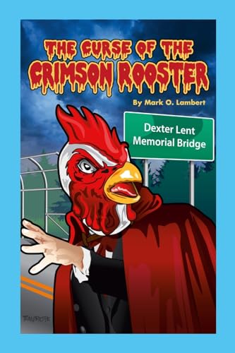 The Curse of the Crimson Rooster von Lulu.com