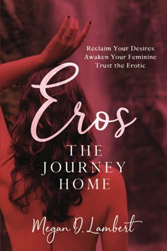 Eros: The Journey Home Eros: The Journey Home von Authors Unite Publishing