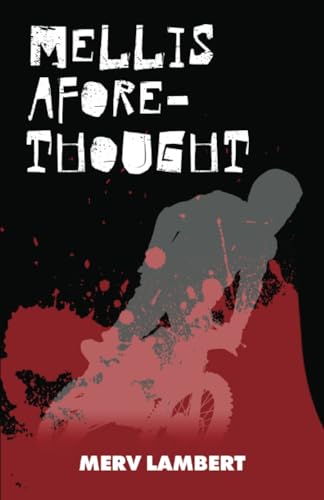 Mellis Aforethought: A Thrilling Murder-Mystery Mellis Aforethought: A Thrilling Murder-Mystery von Acorn Books