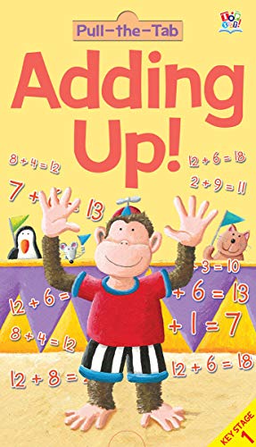 Adding Up! (Pull the Tab Maths Books)
