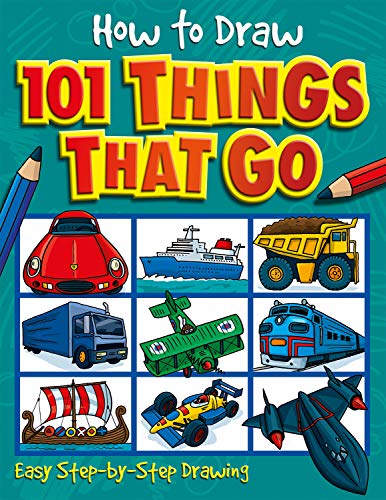 How to Draw 101 Things that Go von Imagine That