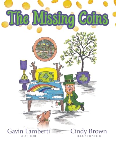 The Missing Coins von Palmetto Publishing