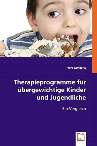Therapieprogramme für übergewichtige Kinder und Jugendliche: Ein Vergleich