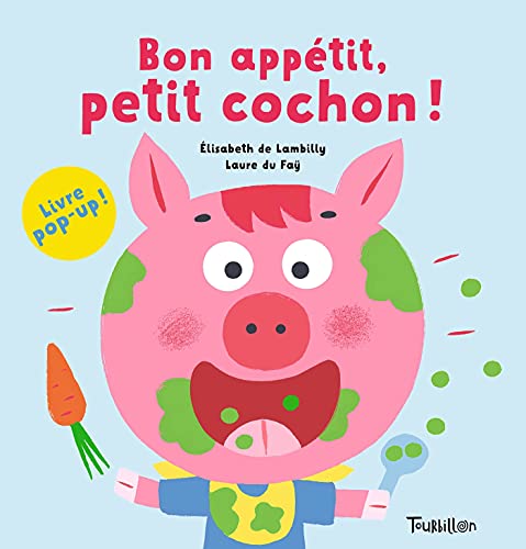 Bon appétit, petit cochon ! von TOURBILLON