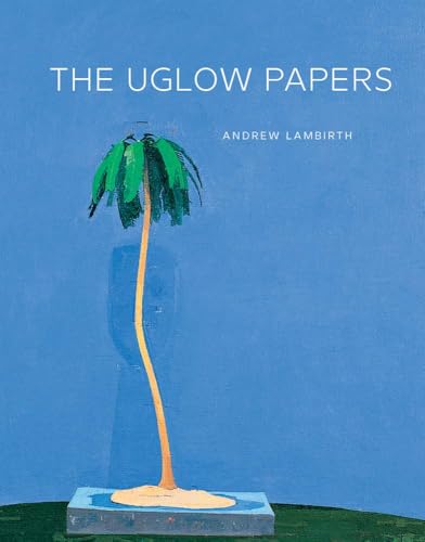 The Uglow Papers von Modern Art Press
