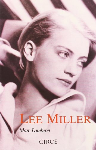Lee Miller (Biografía)