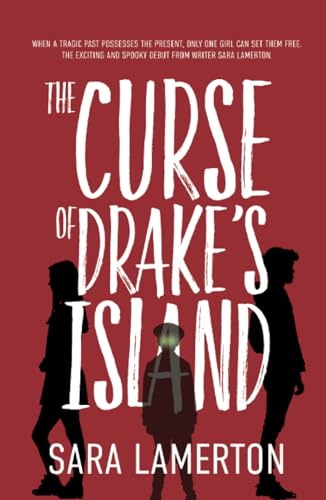 The Curse of Drake's Island: A Spooky Tale for Middle Grade Readers von Tiny Tree Books