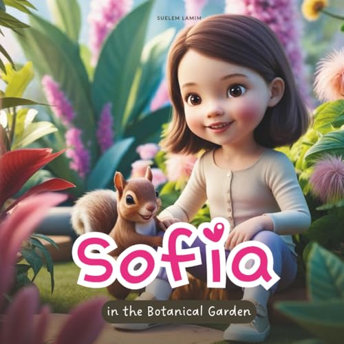 Sofia: in the Botanical Garden von Independently published
