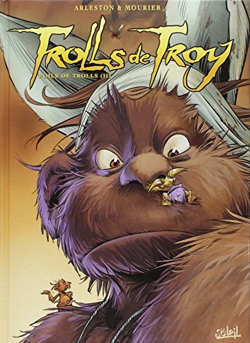 Trolls de Troy T16: Poils de Trolls von SOLEIL