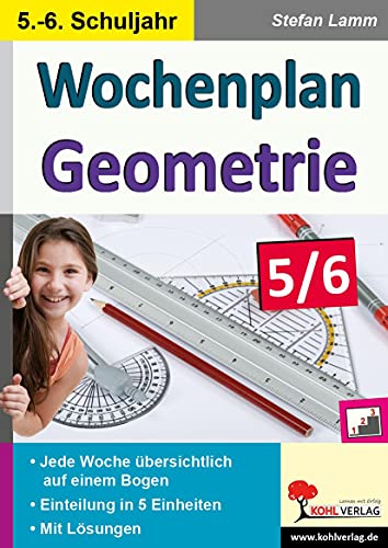 Wochenplan Geometrie / Klasse 5-6: Kopiervorlagen in drei Niveaustufen für das 5.-6. Schuljahr Wochenplan Geometrie / Klasse 5-6: Kopiervorlagen in drei Niveaustufen für das 5.-6. Schuljahr
