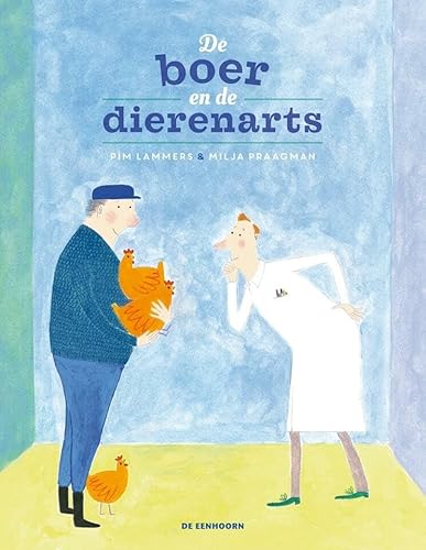 De boer en de dierenarts von Eenhoorn, Uitgeverij De