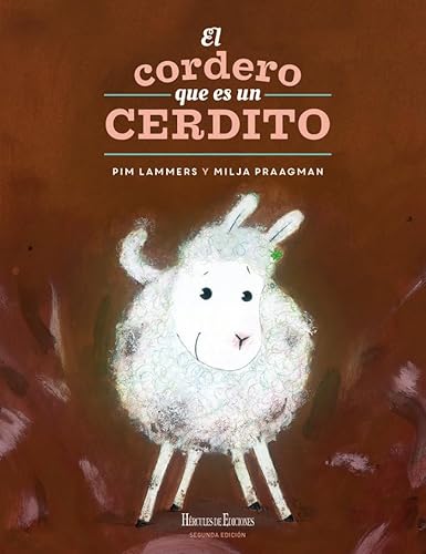 El cordero que es un cerdito (Nuevas Lecturas de Hércules, Band 12)