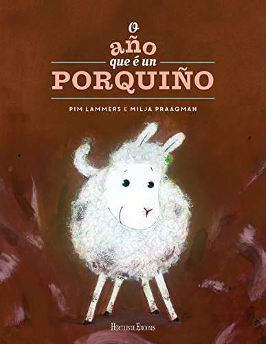 O año que é un porquiño (Novas Lecturas de Hércules, Band 14)