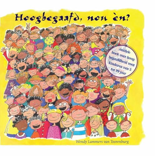 Hoogbegaafd, nou èn?: ontdek-boek over hoogbegaafdheid Hoogbegaafd, nou èn?: ontdek-boek over hoogbegaafdheid von Samsara Uitgeverij b.v.