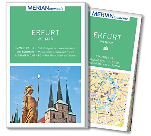MERIAN momente Reiseführer Erfurt Weimar: Mit Extra-Karte zum Herausnehmen