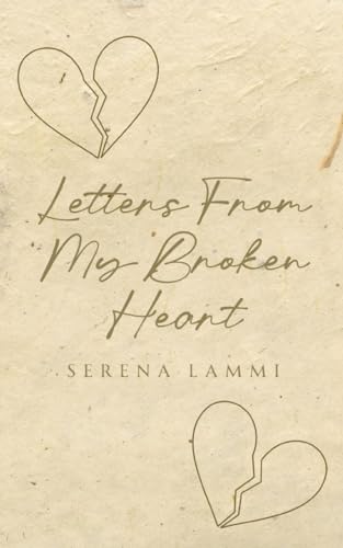 Letters From My Broken Heart von Libresco Feeds Private Limited