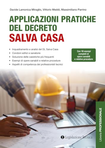 Applicazioni pratiche del decreto Salva casa (Libreria professionale) von Legislazione Tecnica