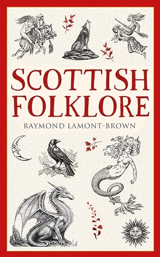 Scottish Folklore (Traditional Scotland) von Birlinn Ltd