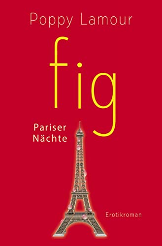 fig – Pariser Nächte