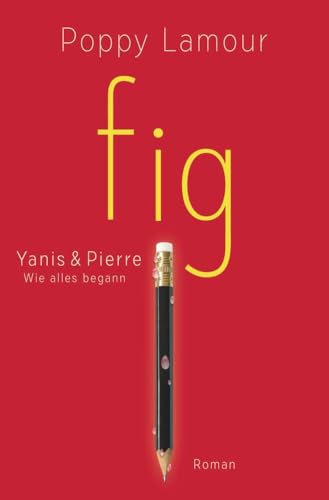 fig – Yanis & Pierre: Wie alles begann von tolino media