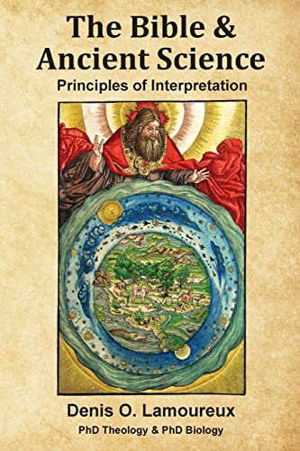 The Bible & Ancient Science: Principles of Interpretation von McGahan Publishing House