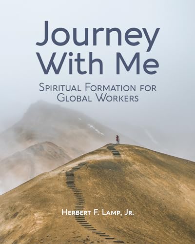Journey with me: Spiritual Formation for Global workers
