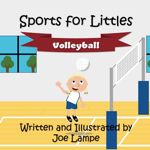 Sports for Littles: Volleyball (Sports for Littles Vol I) von Independently published