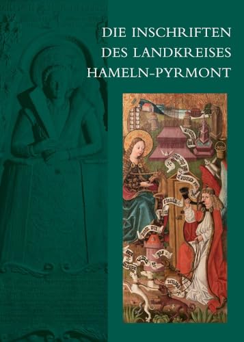 Die Inschriften des Landkreises Hameln-Pyrmont (Die Deutschen Inschriften) von Reichert Verlag