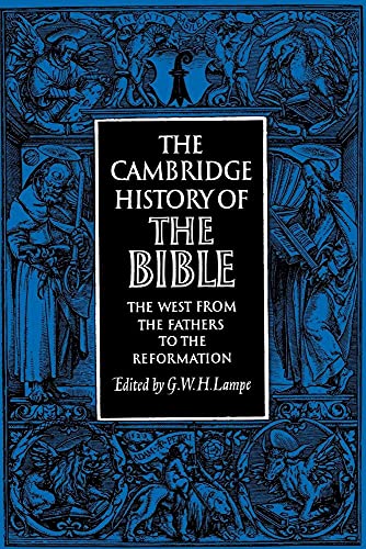 Cambridge History of the Bible v2: Volume 2, the West from the Fathers to the Reformation Cambridge History of the Bible v2: Volume 2, the West from the Fathers to the Reformation von Cambridge University Press