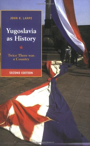 Yugoslavia as History 2ed