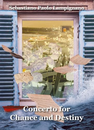 Concerto for Chance and Destiny von Youcanprint