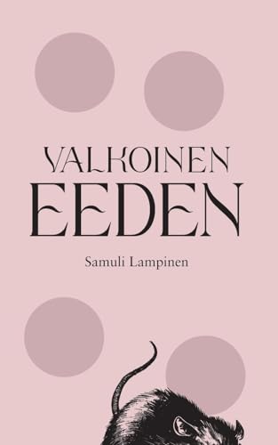 Valkoinen Eeden von BoD – Books on Demand – Finnland