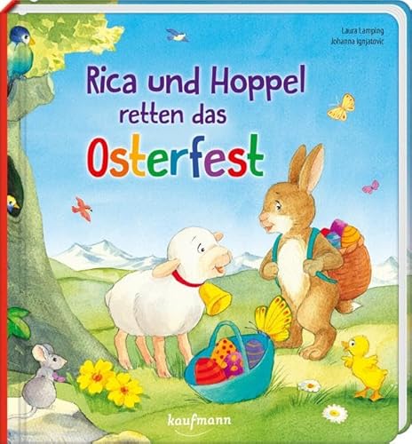 Rica und Hoppel retten das Osterfest von Kaufmann Ernst Vlg GmbH