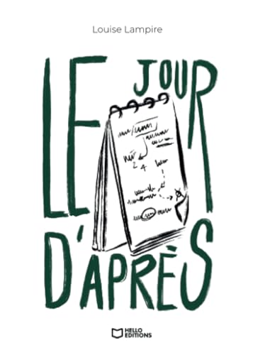 Le jour d'après Le jour d'après von Hello Editions
